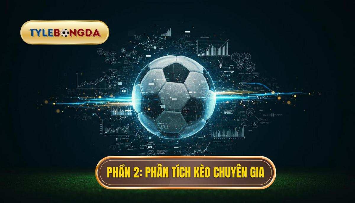 Phần 2_ Phương Pháp Phân Tích Kèo Của Chuyên Gia