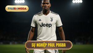 thumb - Sự nghiệp Paul Pogba