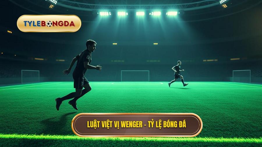 Luật Việt Vị Wenger