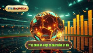 cược số bàn thắng